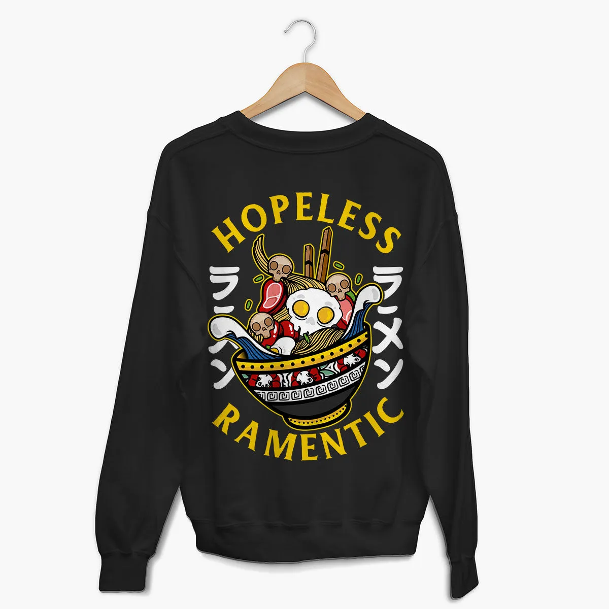 Hopeless Ramentic Sweatshirt (Unisex)