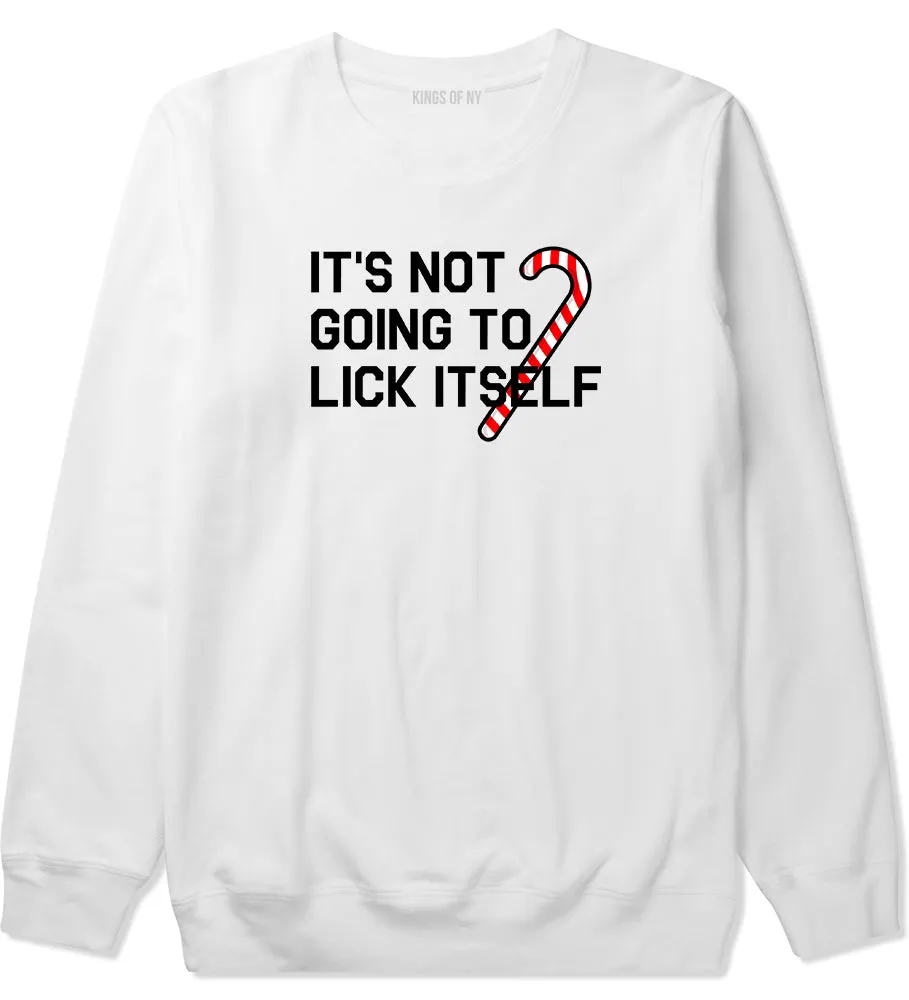 Its Not Going To Lick Itself Christmas Mens Crewneck Sweatshirt