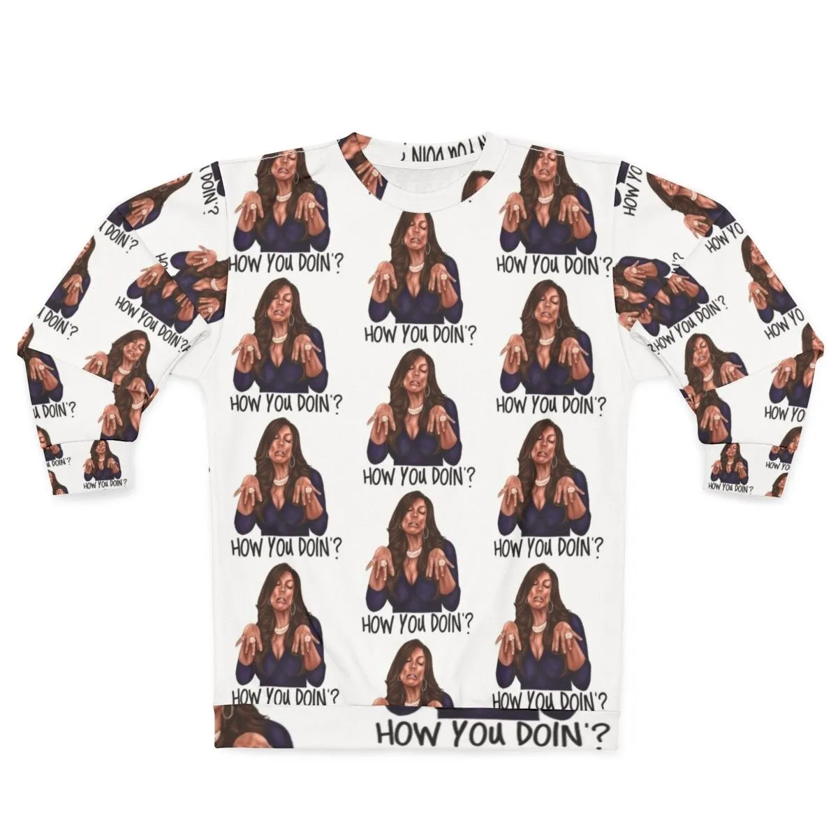 "How You Doin?" Wendy Williams Inspired Sweatshirt